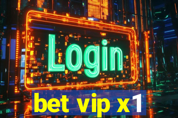 bet vip x1